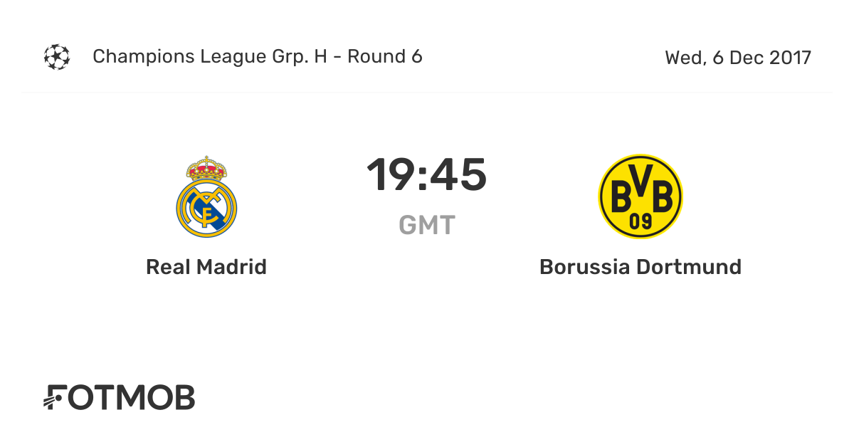 Real Madrid vs Borussia Dortmund live score, predicted lineups and