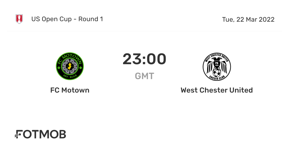 Fc Motown Vs West Chester United Live Results Lineups Shot Map And H2h