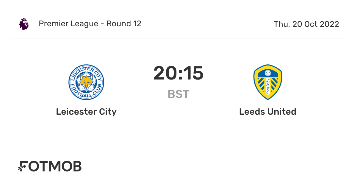 Leicester City vs Leeds United live score, predicted lineups and H2H