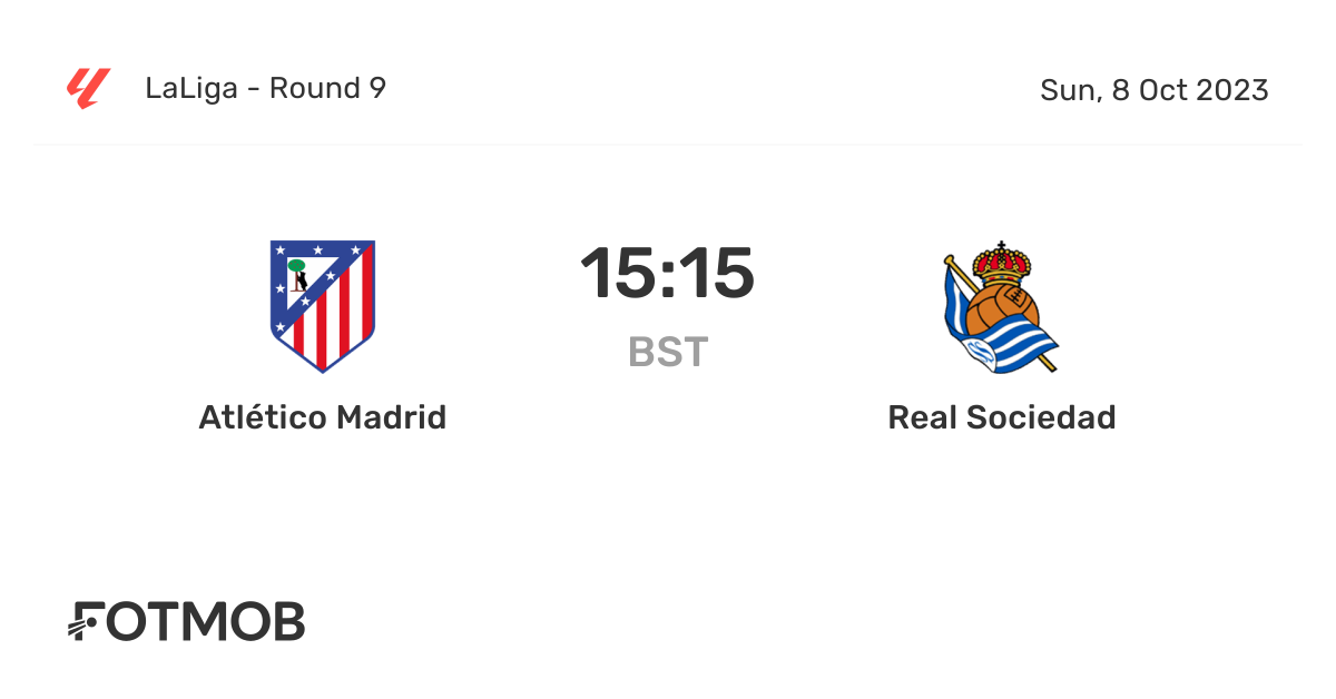 Atlético Madrid Vs Real Sociedad Marcador En Vivo Alineaciones