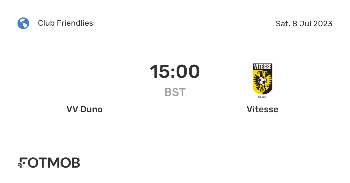 DUNO vs Vitesse, Club Friendly Games