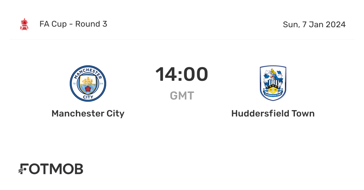 Manchester City vs Huddersfield Town live score, predicted lineups